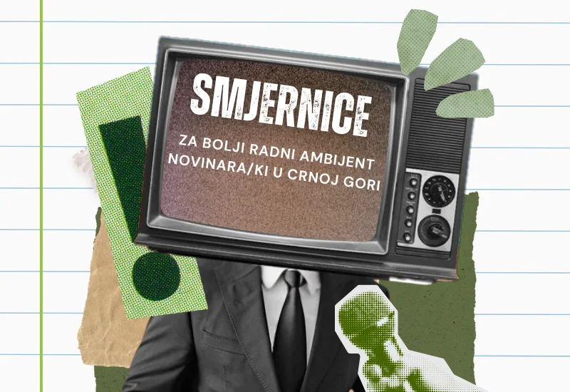 Smjernice za bolji radni ambijent novinara u Crnoj Gori